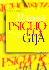 Motinystės psichologija. Metodinis leidinys aukštosioms mokykloms