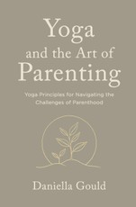 Yoga and the Art of Parenting