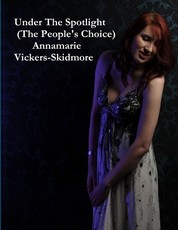 Under The Spotlight (The People's Choice)