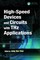 High-Speed Devices and Circuits with THz Applications