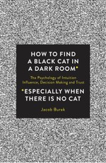 How to Find a Black Cat in a Dark Room