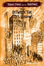 Between the City's Shadows