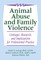 Animal Abuse and Family Violence