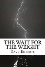 The Wait for The Weight