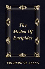 The Medea Of Euripides
