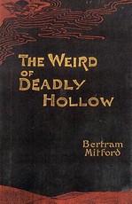 The Weird of Deadly Hollow