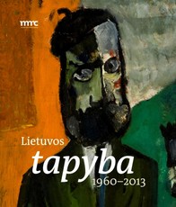 Lietuvos tapyba 1960-2013