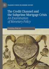 The Credit Channel and the Subprime Mortgage Crisis