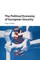The Political Economy of European Security