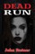 Dead Run