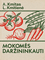Mokomės daržininkauti
