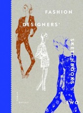 Fashion Designers' Sketchbooks 2