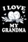 I Love My Grandma