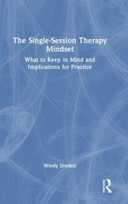 The Single-Session Therapy Mindset