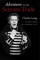 Adventures In the Scream Trade: Scenes from an Operatic Life