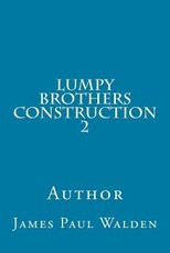 Lumpy Brothers Construction 2