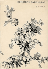 Lyrika. Henrikas Radauskas