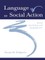 Language as Social Action