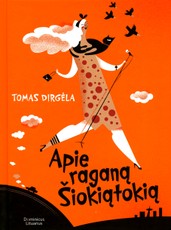 Apie raganą Šiokiątokią