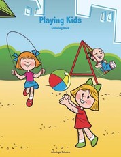Playing Kids Coloring Book 1