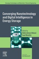 Converging Nanotechnology and Digital Intelligence in Energy Storage