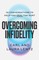 Overcoming Infidelity
