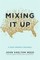 Mixing It Up
