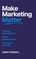 Make Marketing Matter