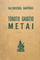Tūboto gaidžio metai (1969)