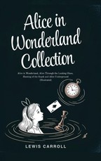 Alice in Wonderland Collection - All Four Books