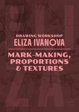 Drawing Workshop with Eliza Ivanova: Mark-Making and Textures
