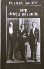 Tarp dviejų pasaulių