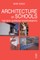 Architecture of Schools: The New Learning Environments