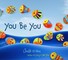 Kranz, L: You Be You