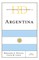 Historical Dictionary of Argentina