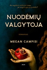 NUODĖMIŲ VALGYTOJA. Įspūdingas, vaizduotę kaitinantis istorinis romanas apie našlaitę, kuriai teko atstumtosios dalia XVI amžiaus Anglijoje
