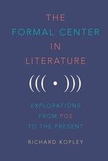 The Formal Center in Literature