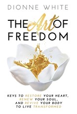 The Art of Freedom