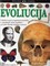Žvilgsnis į pasaulį. Evoliucija