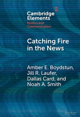 Catching Fire in the News