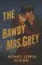 The Bawdy Mrs. Grey