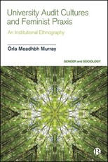 University Audit Cultures and Feminist PRAXIS