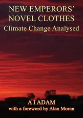 New Emperors' Novel Clothes - Climate Change Analysed