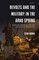 Revolts and the Military in the Arab Spring