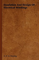 Insulation And Design Of Electrical Windings