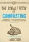 The Rodale Book of Composting, Newly Revised and Updated