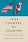 Your Country, My Country