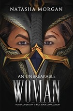 An Unbreakable Woman