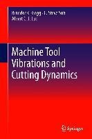 Machine Tool Vibrations and Cutting Dynamics