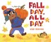 Fall Day, All Day